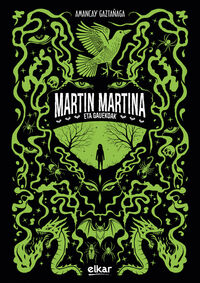 MARTIN MARTINA - GAUEKOAK