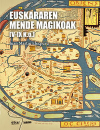EUSKARAREN MENDE MAGIKOAK
