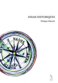ESSAIS HISTORIQUES