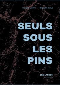 Seuls sous les pins