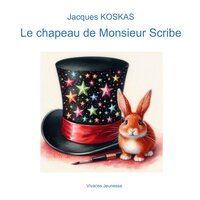 Le chapeau de Monsieur Scribe