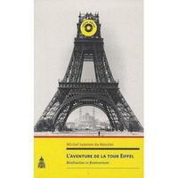 L'AVENTURE DE LA TOUR EIFFEL - REALISATION ET FINANCEMENT