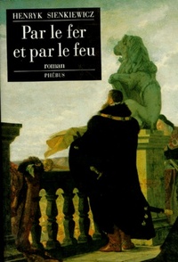 PAR LE FER ET PAR LE FEU