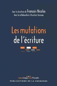 LES MUTATIONS DE L'ECRITURE