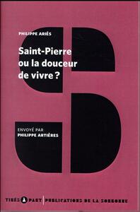 Saint-Pierre ou la douceur de vivre ?