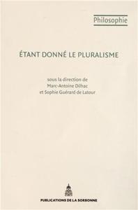 ETANT DONNE LE PLURALISME
