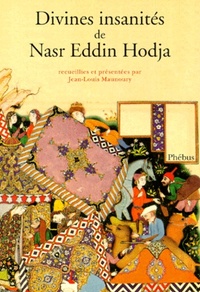 DIVINES INSANITES DE NASR EDDIN HODJA