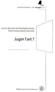 JUGER L'ART ?