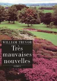 TRES MAUVAISES NOUVELLES