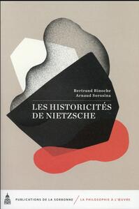 LES HISTORICITES DE NIETZSCHE