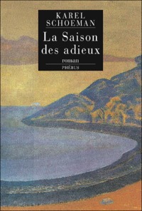 LA SAISON DES ADIEUX