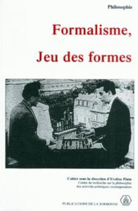 FORMALISME, JEU DES FORMES