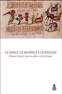 Le saint, le moine et le paysan