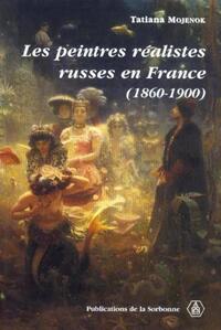 LES PEINTRES REALISTES RUSSES EN FRANCE (1860-1900)