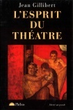 L ESPRIT DU THEATRE