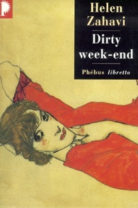 DIRTY WEEK END