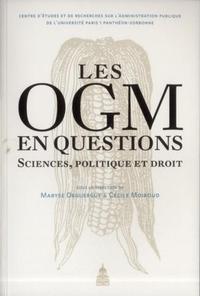 LES OGM EN QUESTIONS - SCIENCES, POLITIQUE ET DROIT