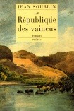 LA REPUBLIQUE DES VAINCUS