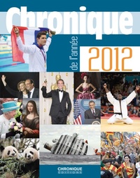 CHRONIQUE DE L'ANNEE 2012