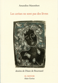 LES CERISES NE SONT PAS DES LEVRES