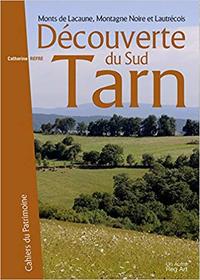 MONTS DE LACAUNE MONTAGNE NOIRE ET LAUTRECOIS DECOUVERTE DU TARN