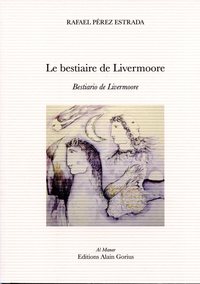 LE BESTIAIRE DE LIVERMOORE