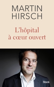 L HOPITAL A COEUR OUVERT