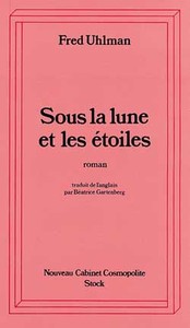 SOUS LA LUNE ET LES ETOILES