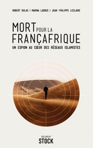 MORT POUR LA FRANCAFRIQUE