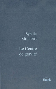 LE CENTRE DE GRAVITE