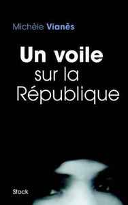 UN VOILE SUR LA REPUBLIQUE
