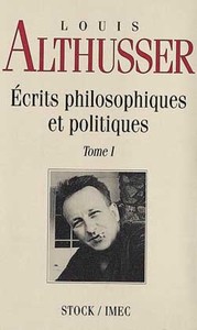 ECRITS PHILOSOPHIQUES ET POLITIQUES TOME 1
