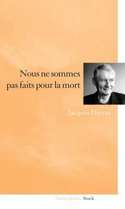 NOUS NE SOMMES PAS FAITS POUR LA MORT