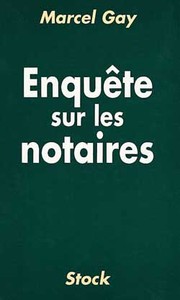 ENQUETE SUR LES NOTAIRES