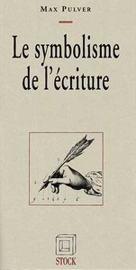 LE SYMBOLISME DE L'ECRITURE