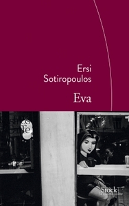 EVA - TRADUIT DU GREC PAR MARIE-MADELEINE RIGOPOULOS