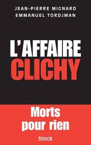L'AFFAIRE CLICHY