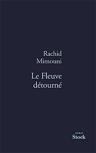 LE FLEUVE DETOURNE