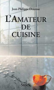 L AMATEUR DE CUISINE T01