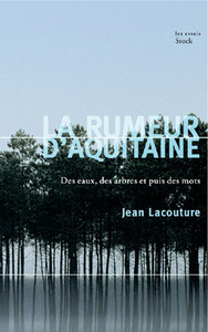 LA RUMEUR D'AQUITAINE