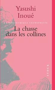 LA CHASSE DANS LES COLLINES