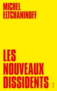 LES NOUVEAUX DISSIDENTS