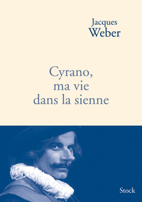 CYRANO MA VIE DANS LA SIENNE