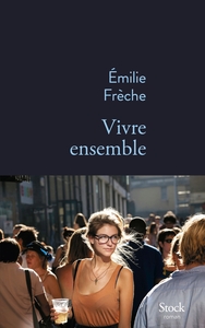 VIVRE ENSEMBLE