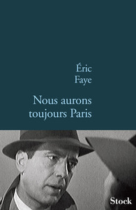 NOUS AURONS TOUJOURS PARIS