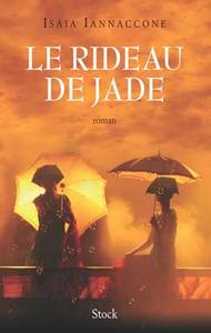 LE RIDEAU DE JADE