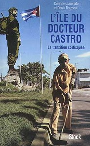 L'ILE DU DOCTEUR CASTRO - LA TRANSITION CONFISQUEE