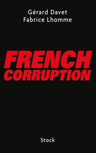 FRENCH CORRUPTION