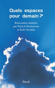 QUELS ESPACES POUR DEMAIN ?