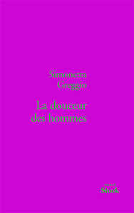 LA DOUCEUR DES HOMMES
